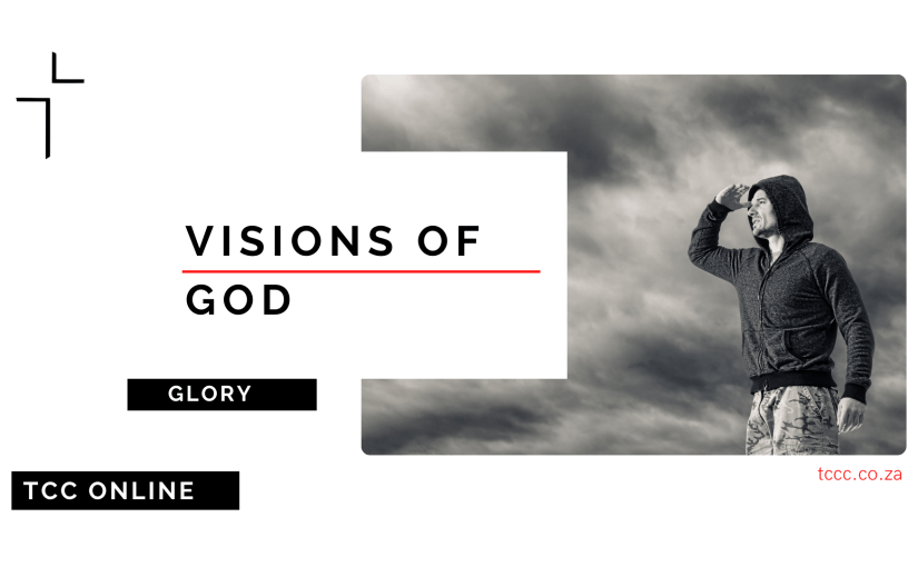 Visions of God:&nbsp;Glory